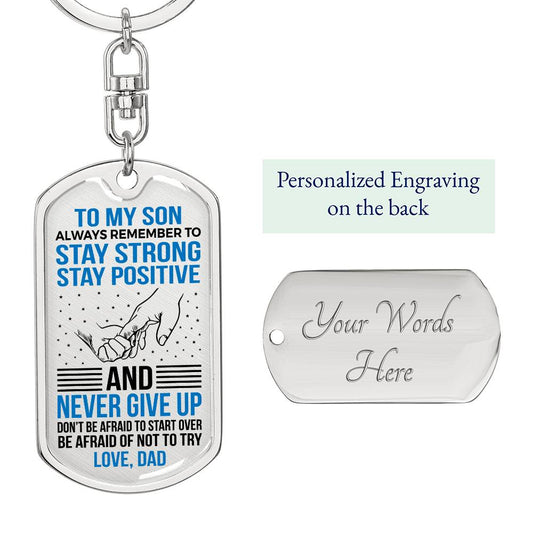 To My Son Never Give Up Love Dad