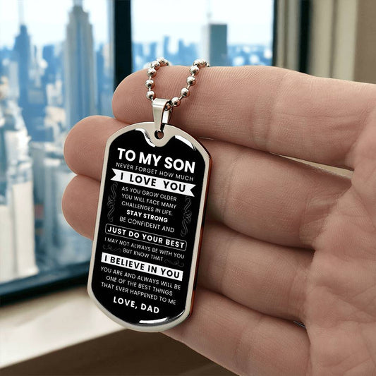 To My Son Never Forget Dog Tag Military