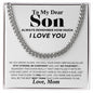 To My Dear Son Always Remember How Much I Love You