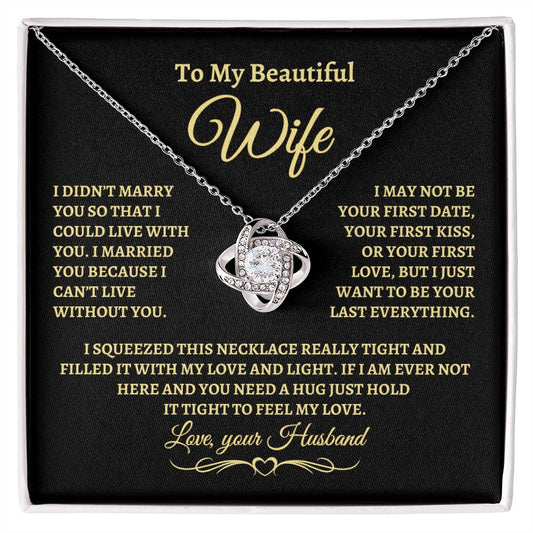 "I Can't Live Without You" Gift for Wife Gold Knot Necklace