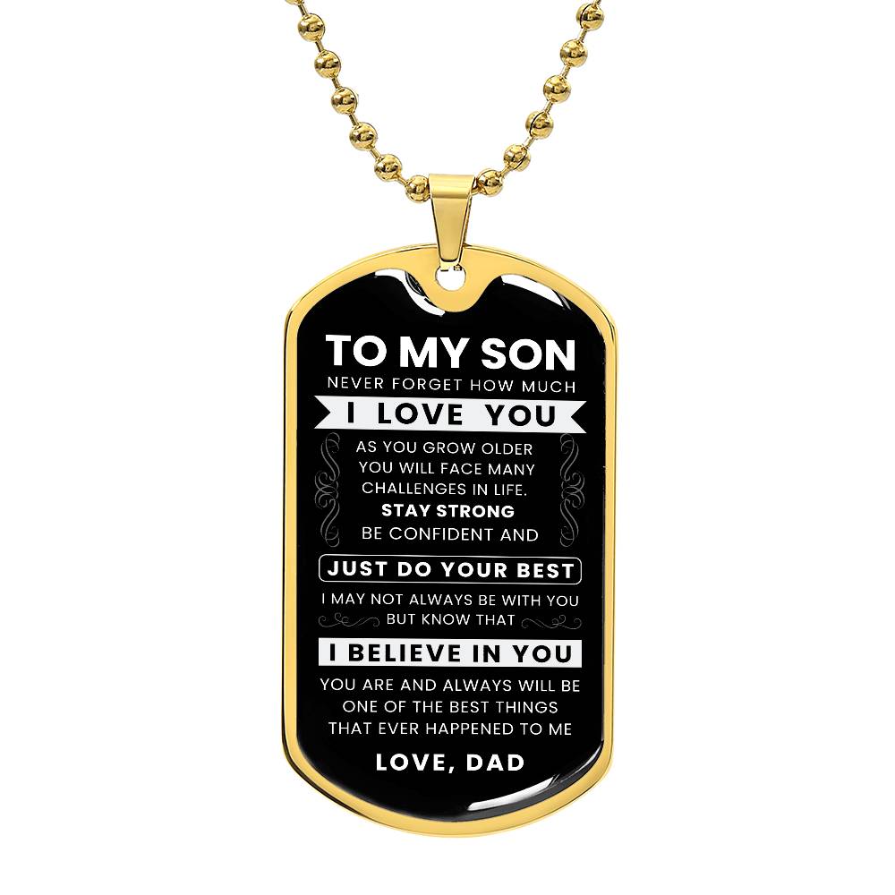 To My Son Never Forget Dog Tag Military