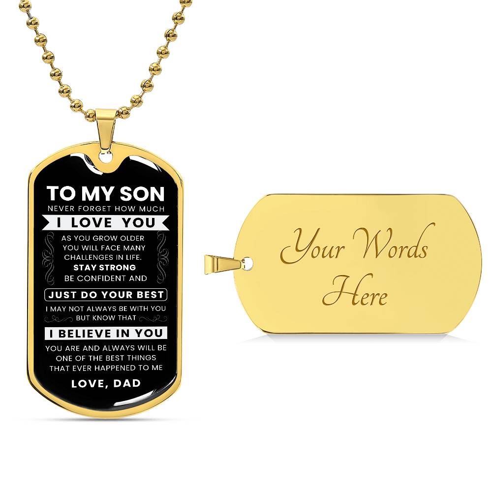 To My Son Never Forget Dog Tag Military